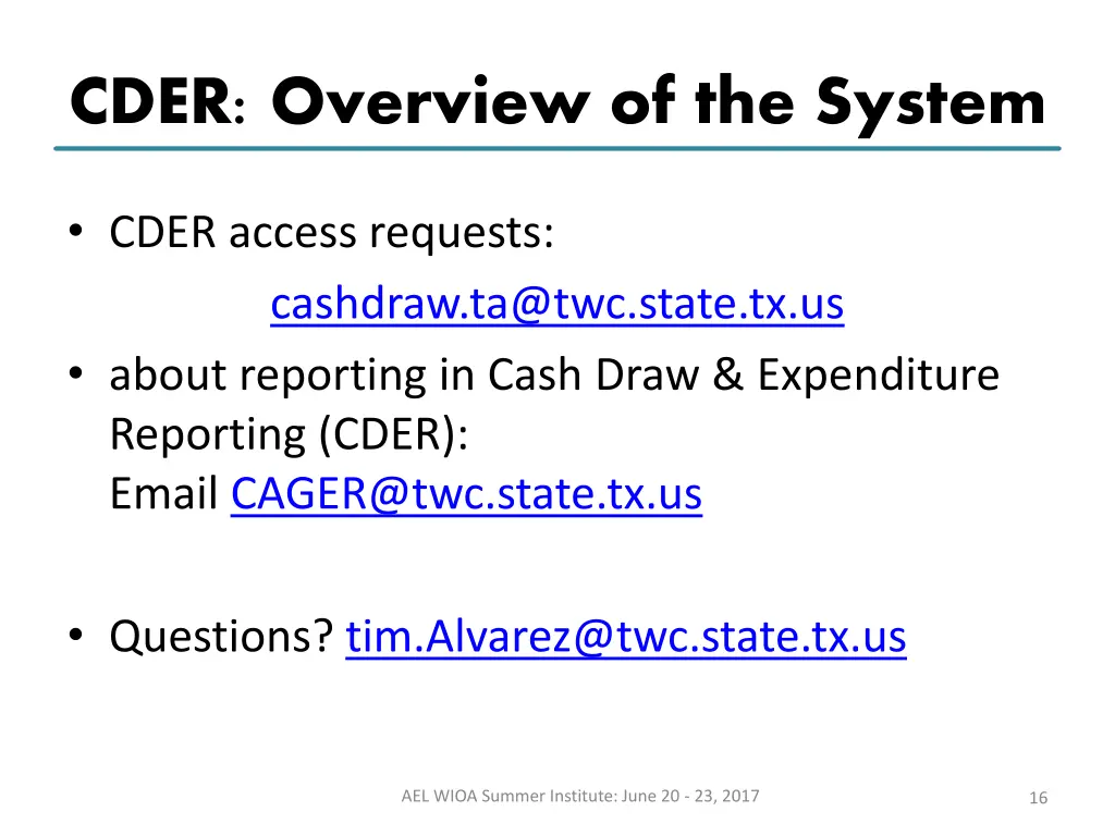 cder overview of the system