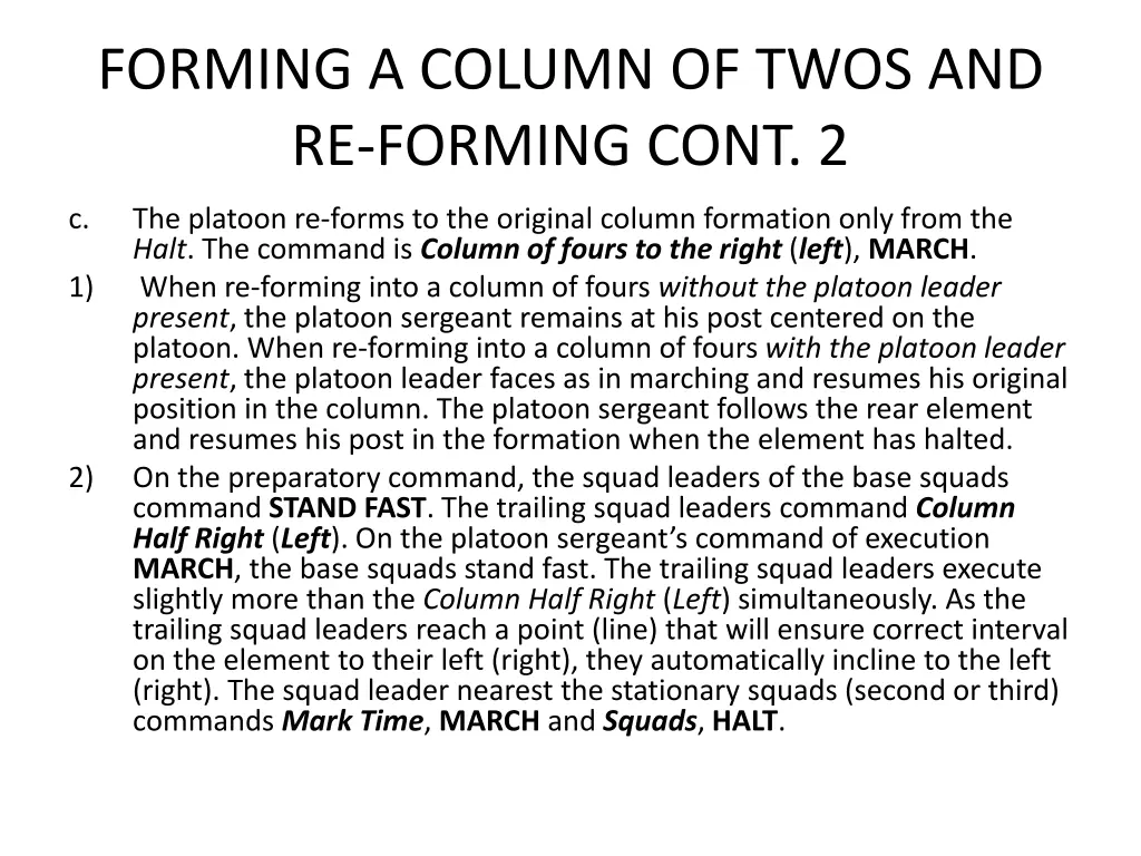 forming a column of twos and re forming cont 2