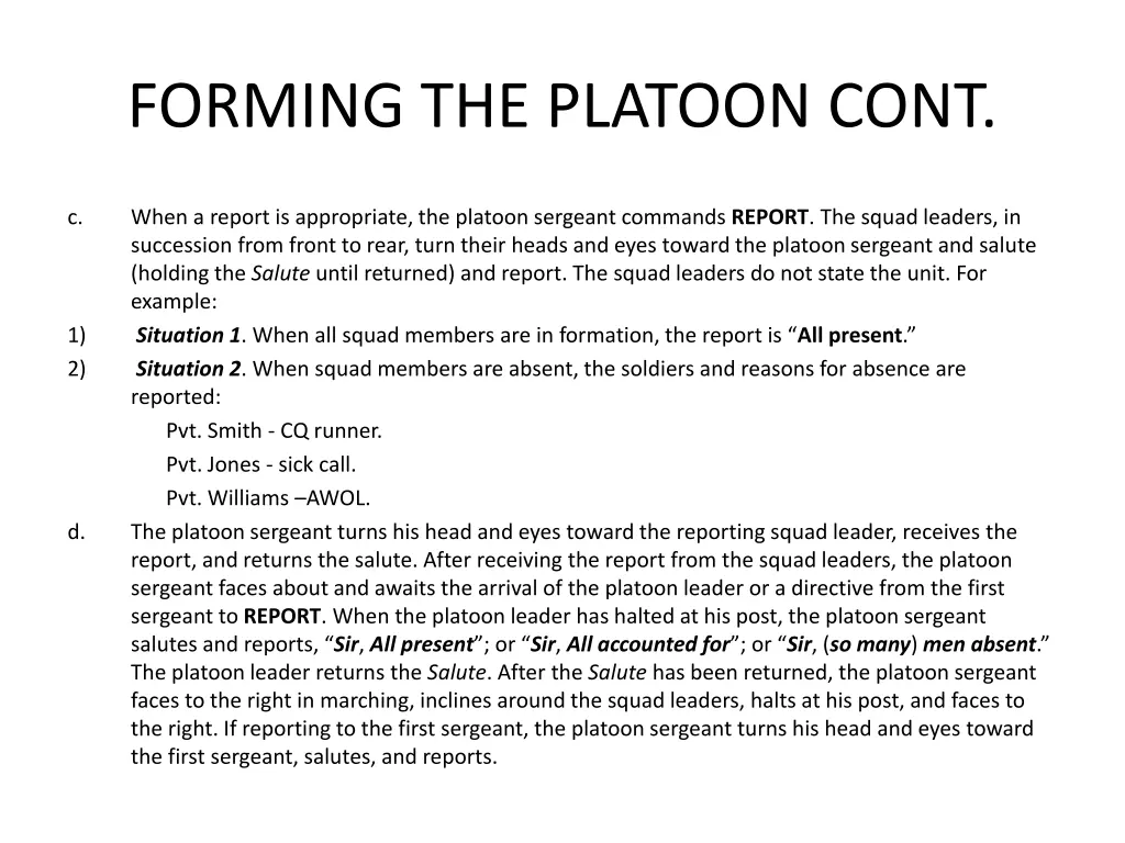 forming the platoon cont