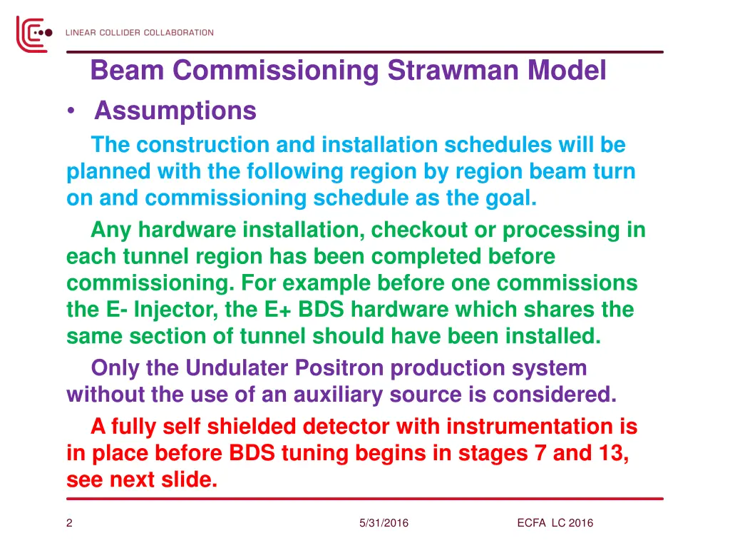 beam commissioning strawman model