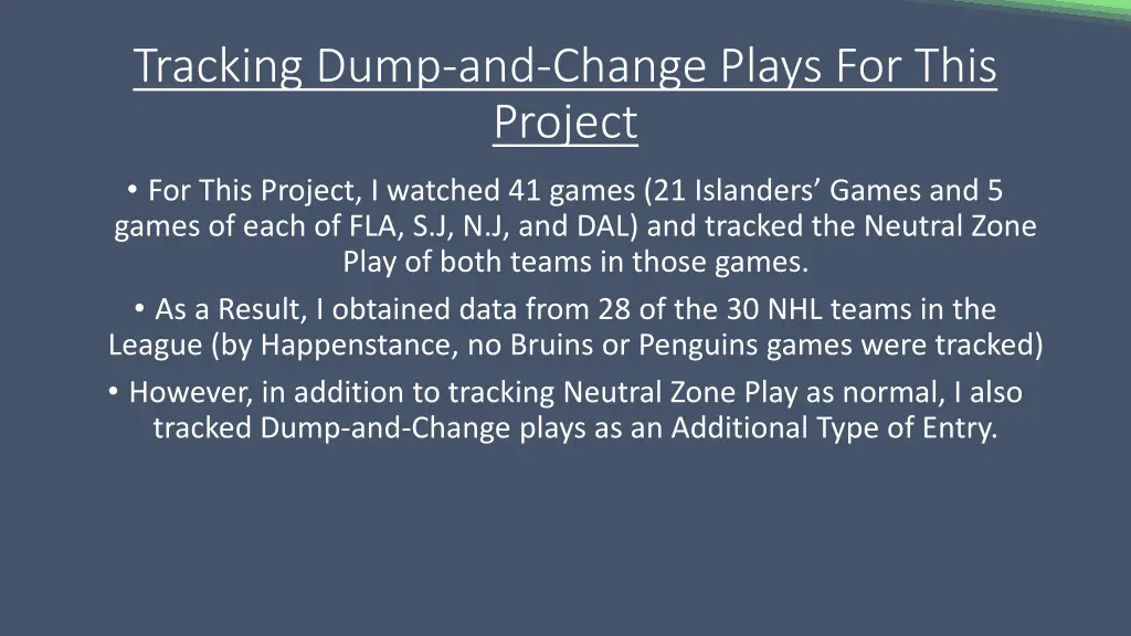 tracking dump and change plays for this project