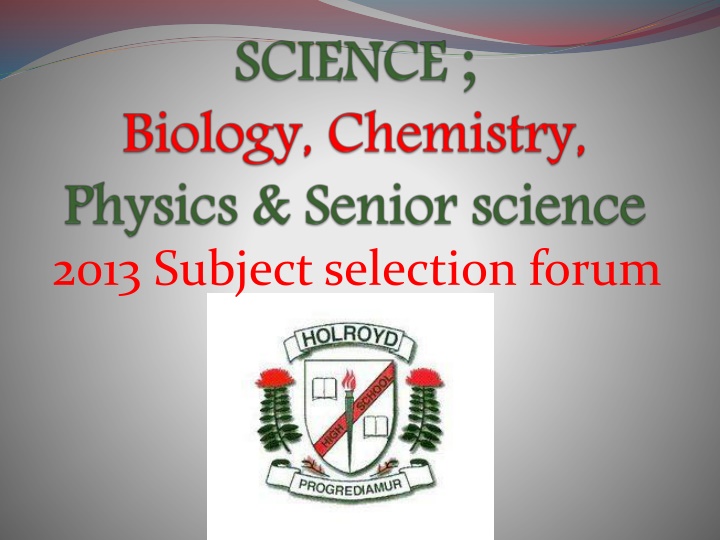 2013 subject selection forum