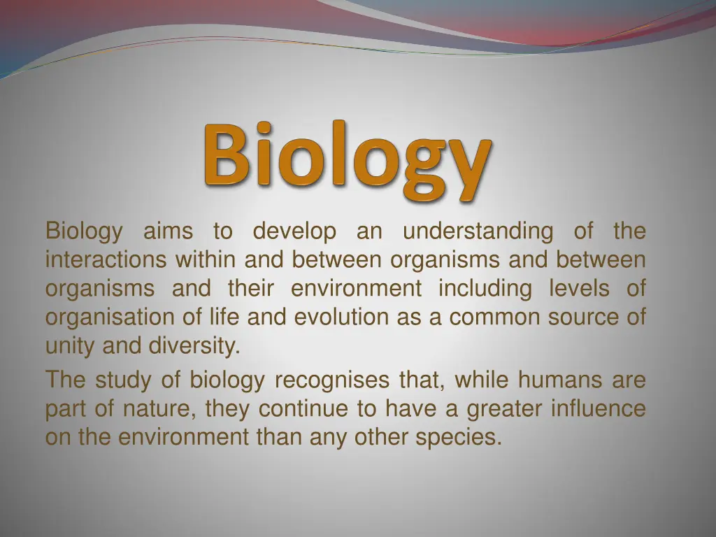 biology aims to develop an understanding