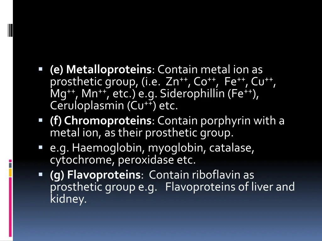 e metalloproteins contain metal ion as prosthetic