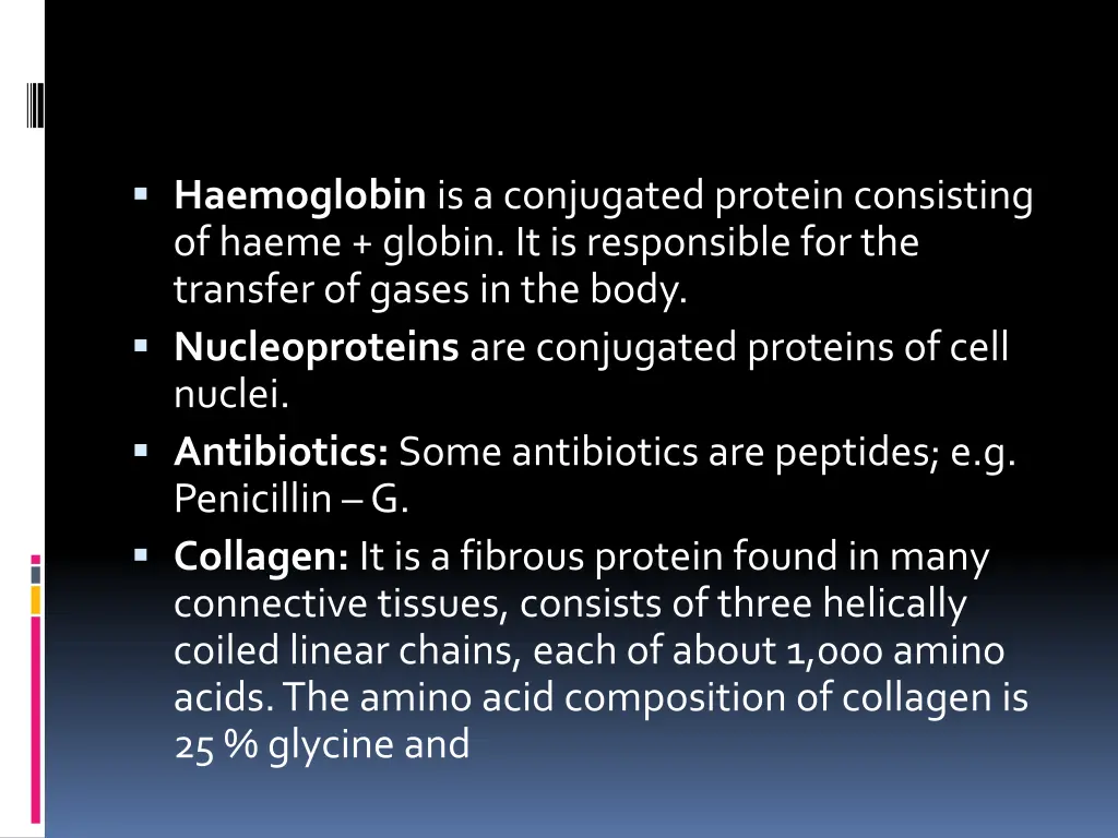 haemoglobin is a conjugated protein consisting