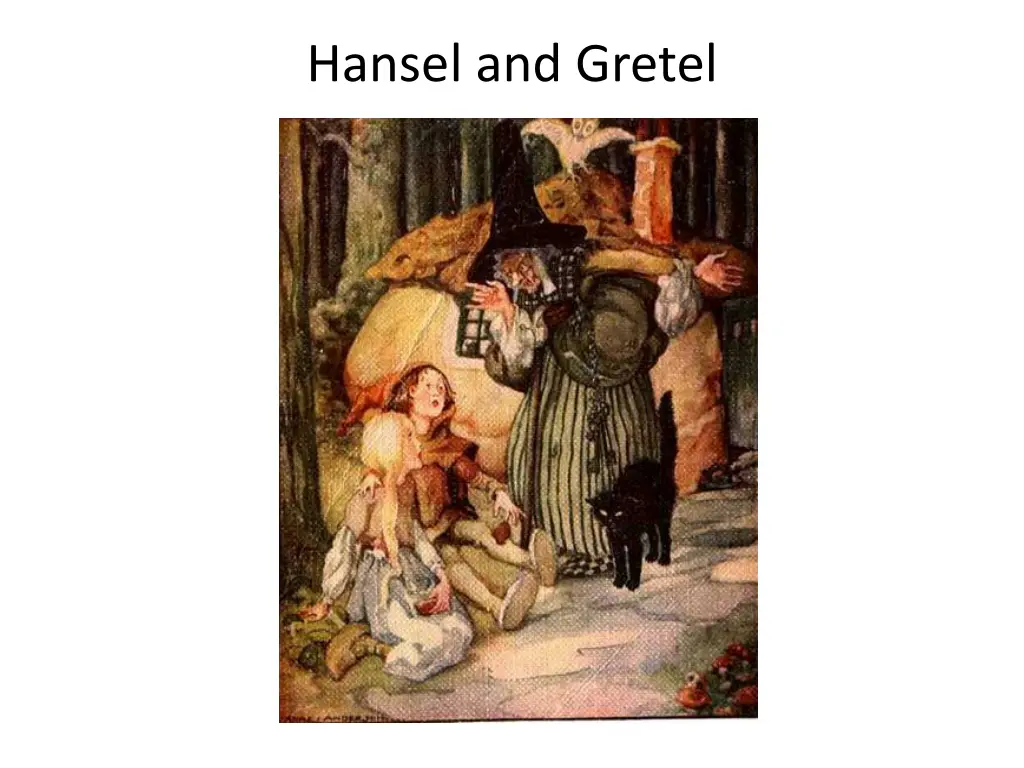 hansel and gretel