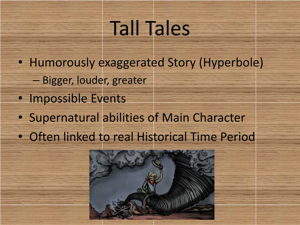 tall tales