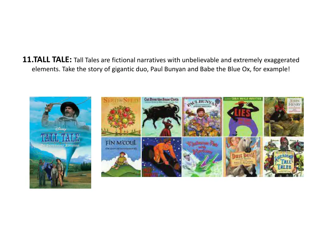 11 tall tale tall tales are fictional narratives