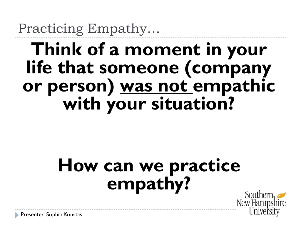 practicing empathy think of a moment in your life