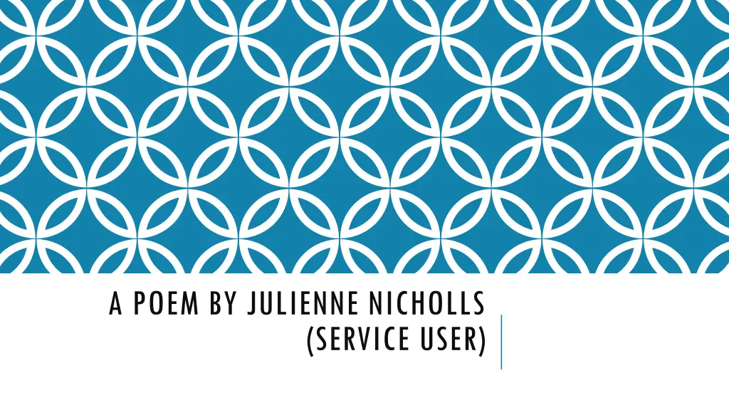 a poem by julienne nicholls