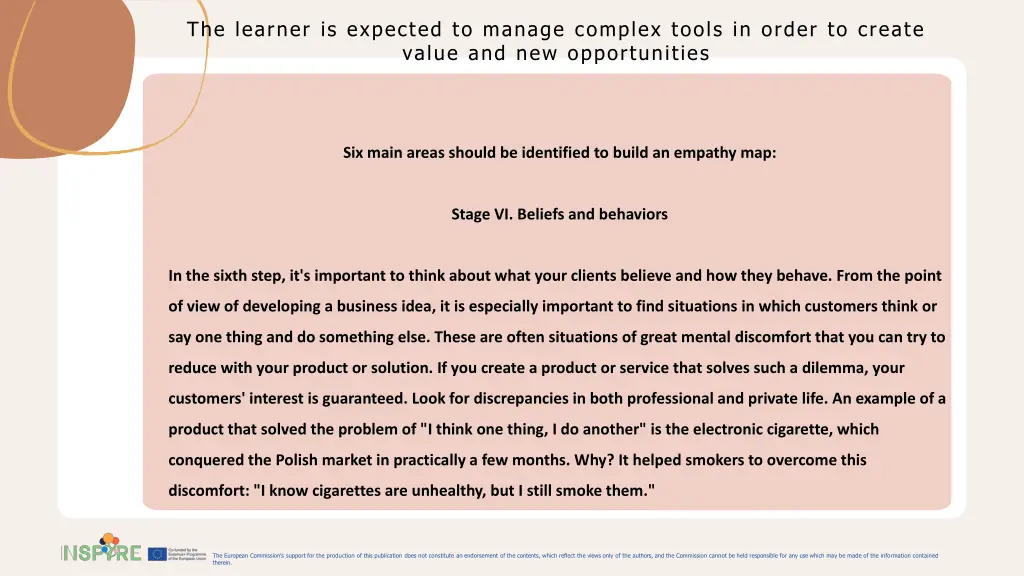 the learner is expected to manage complex tools 11