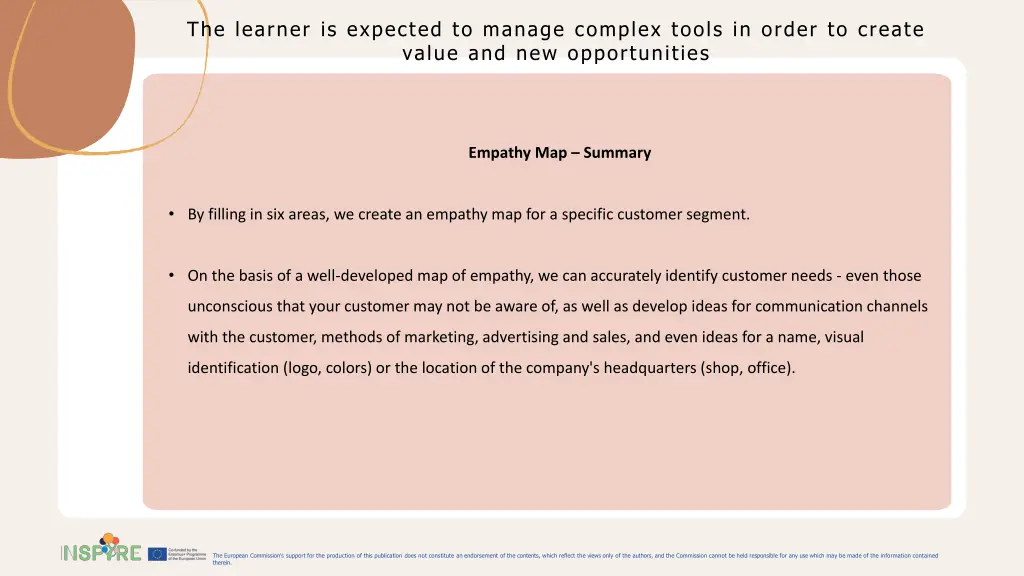 the learner is expected to manage complex tools 16