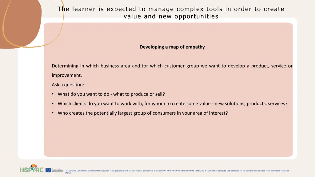 the learner is expected to manage complex tools 3