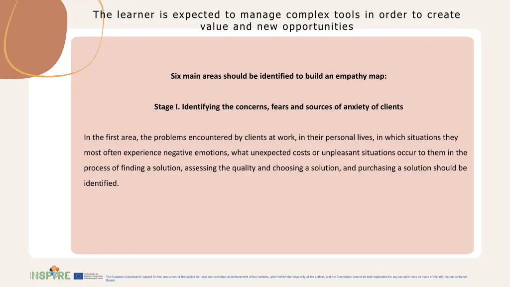 the learner is expected to manage complex tools 6