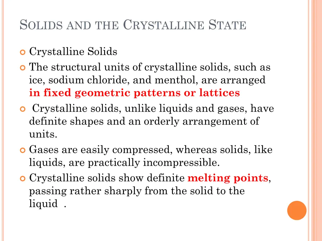 s olids and the c rystalline s tate