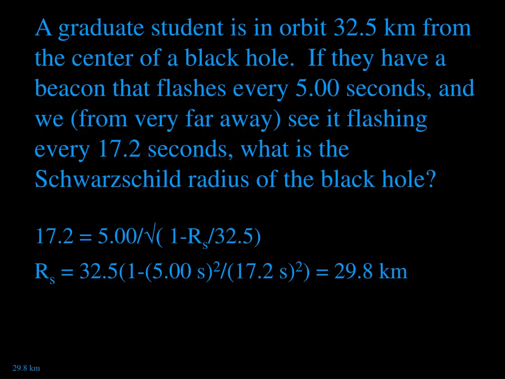 a graduate student is in orbit 32 5 km from