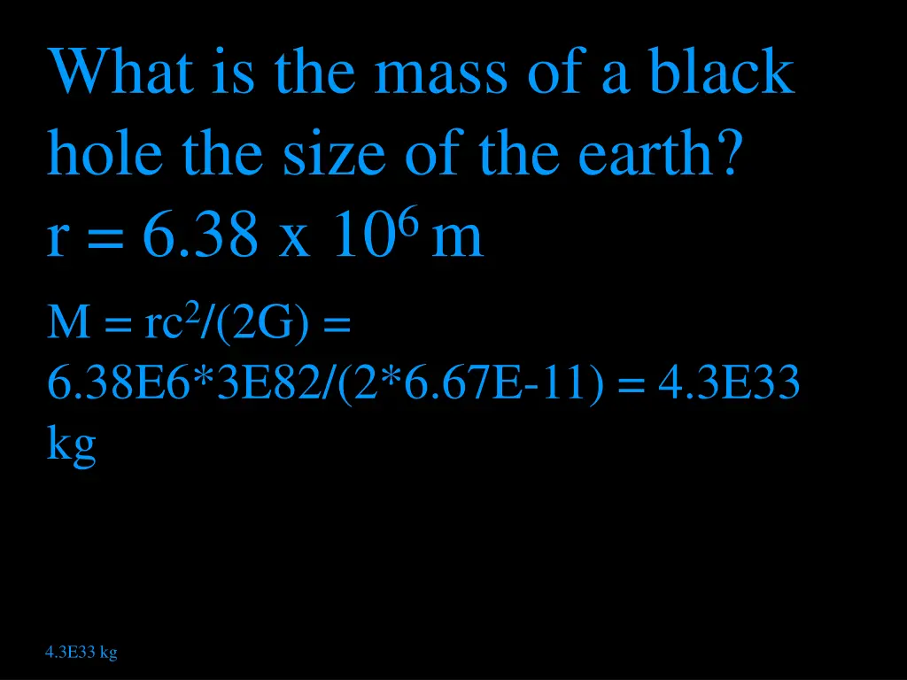 what is the mass of a black hole the size