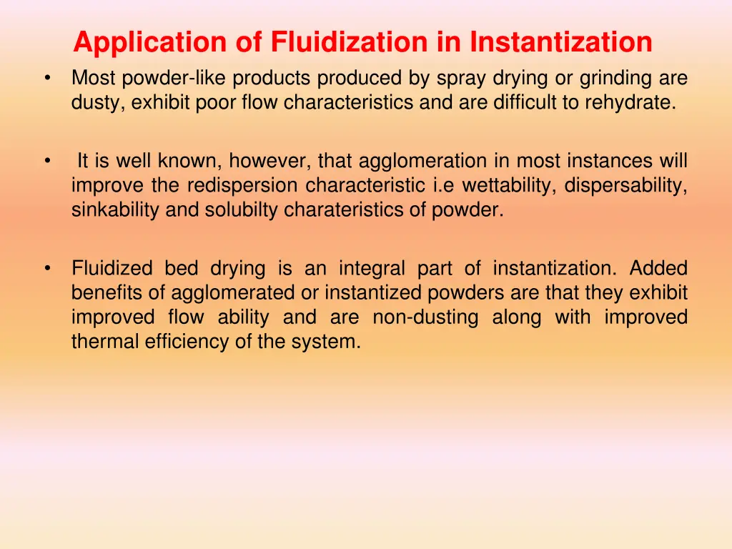 application of fluidization in instantization