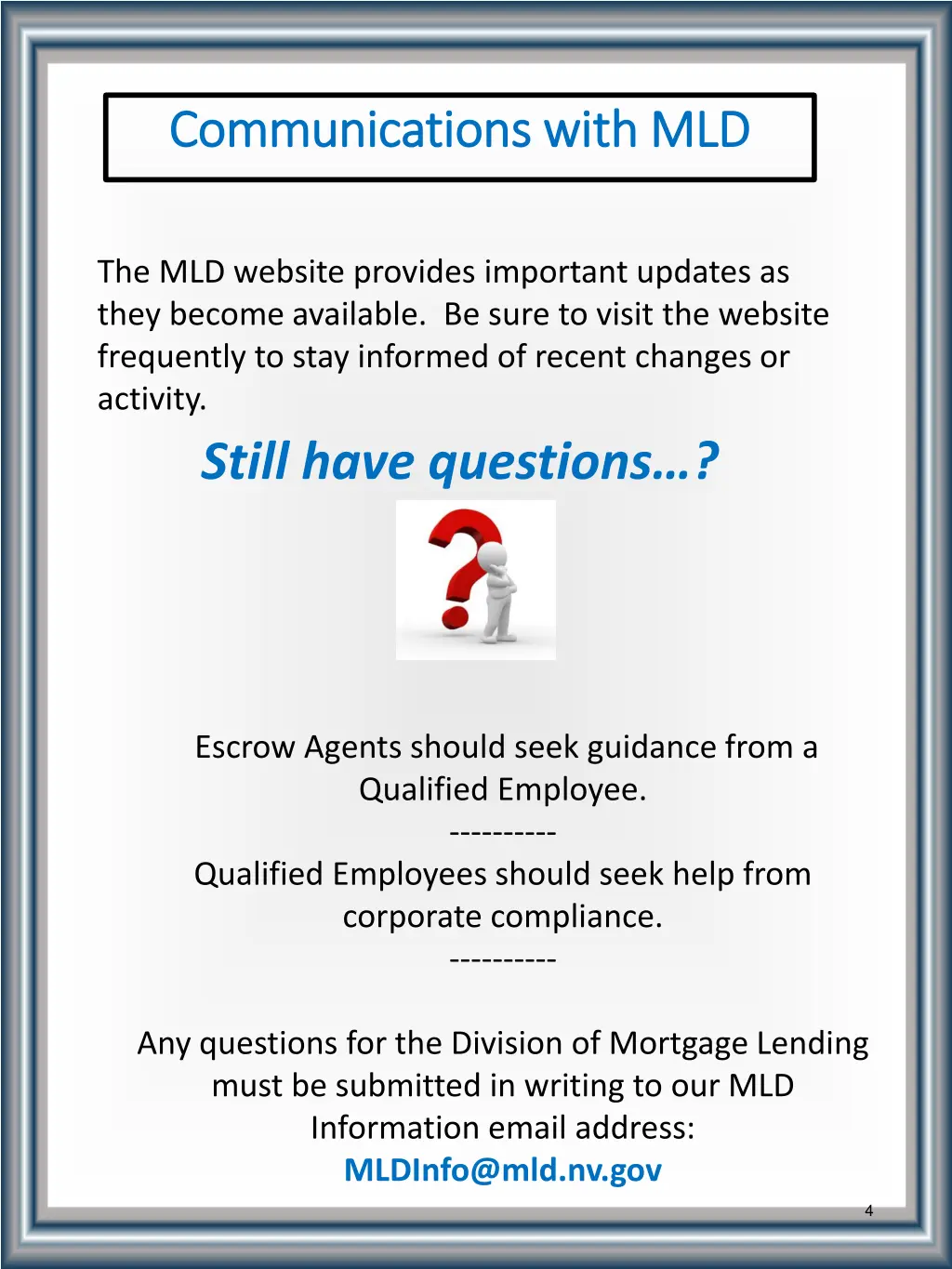 communications with mld communications with mld