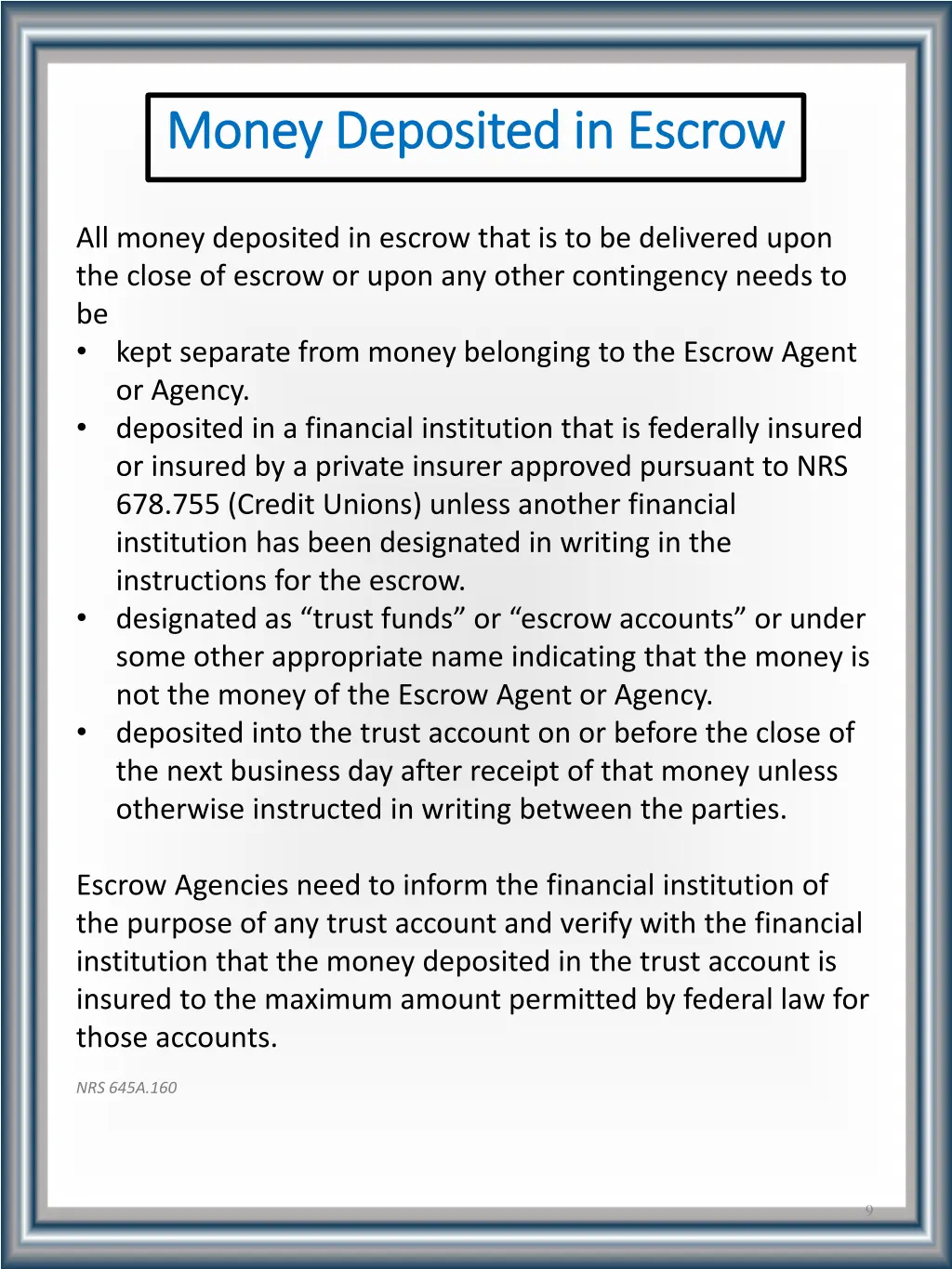 money deposited in escrow money deposited