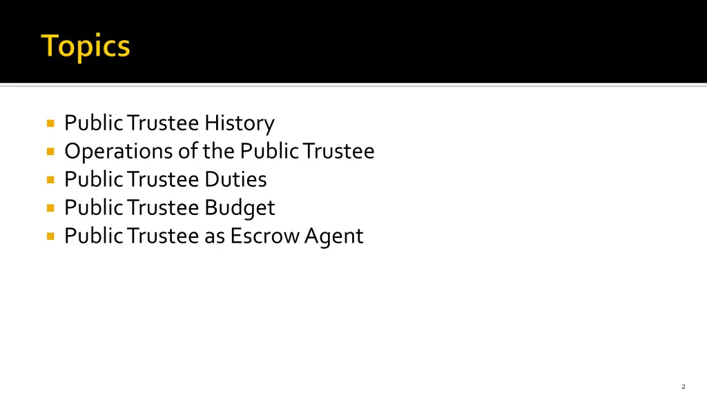 public trustee history operations of the public