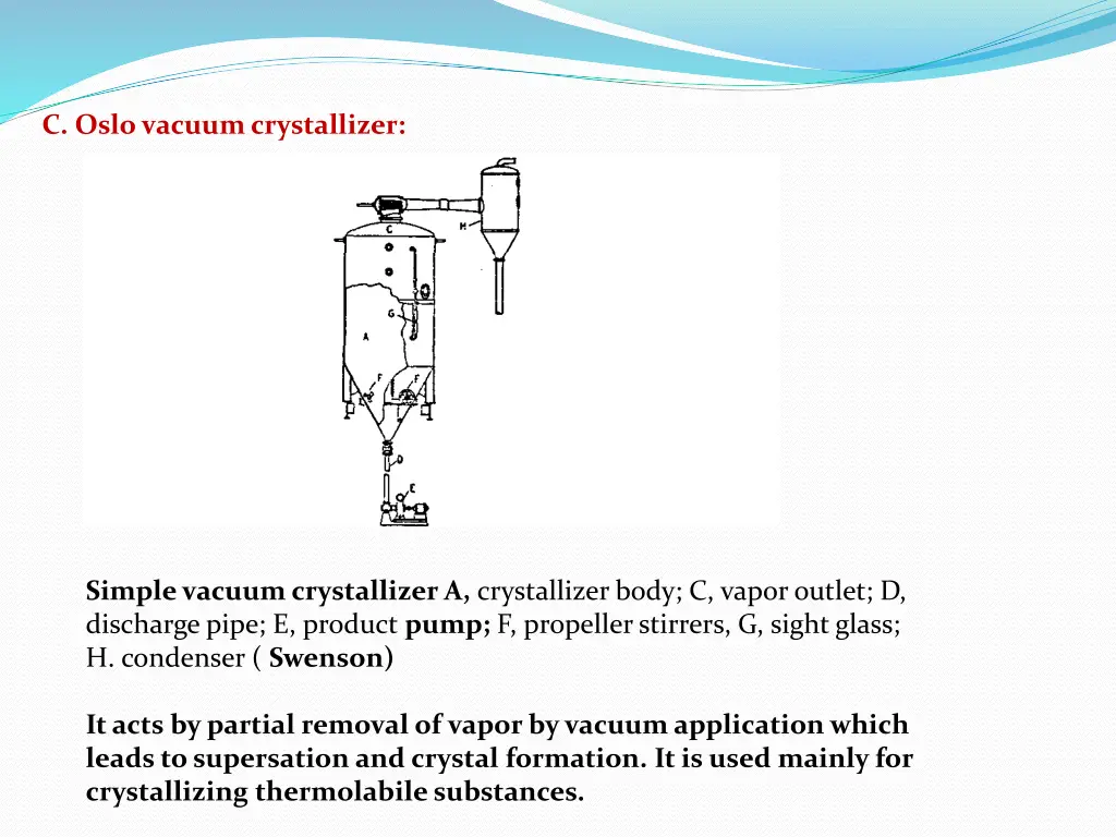 c oslo vacuum crystallizer