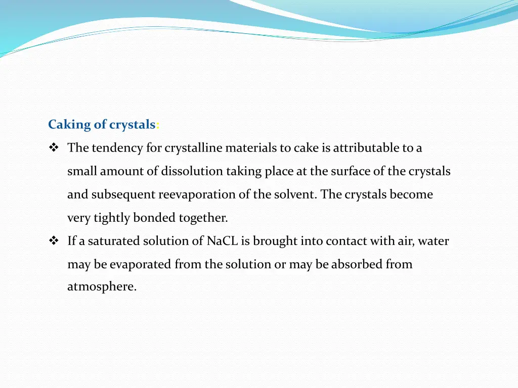 caking of crystals