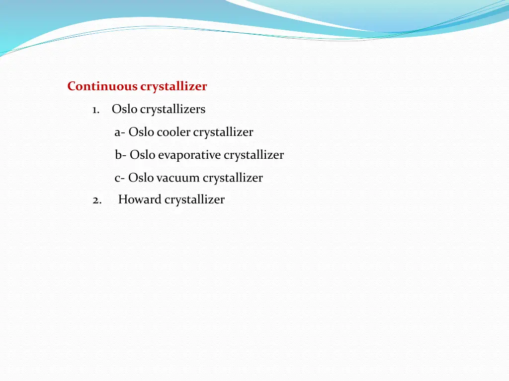 continuous crystallizer