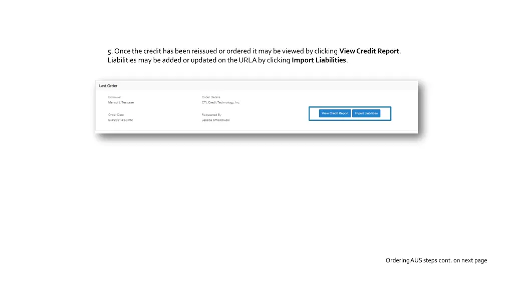 5 once the credit has been reissued or ordered