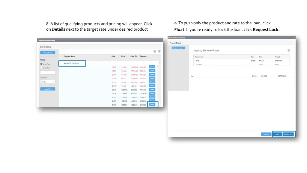 9 to push only the product and rate to the loan