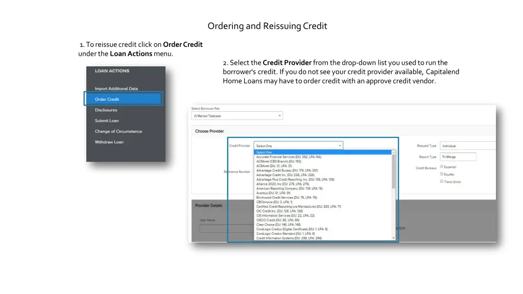 ordering and reissuing credit