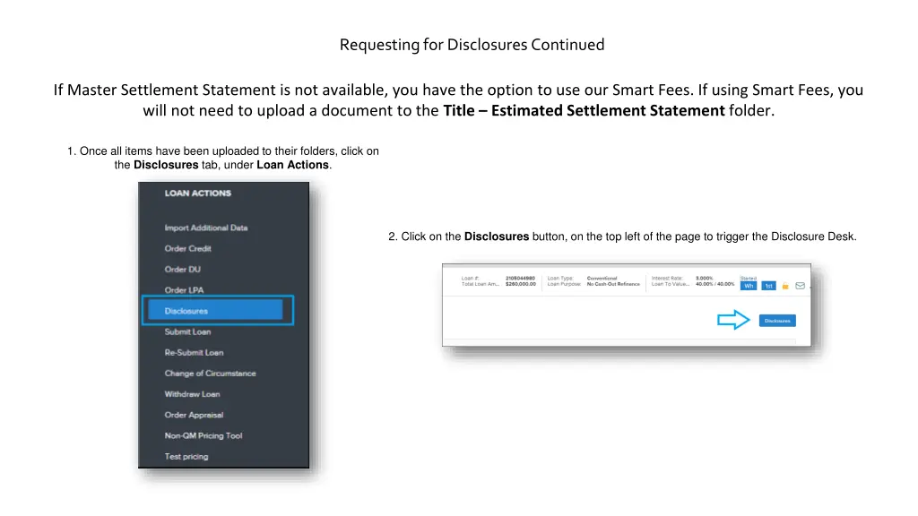requesting for disclosures continued