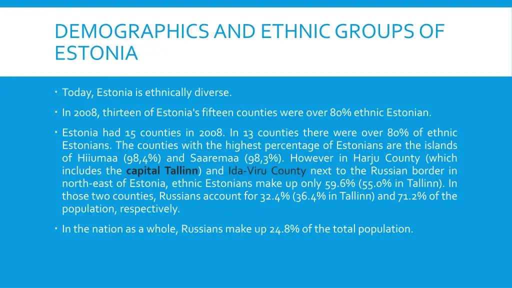 demographics and ethnic groups of estonia