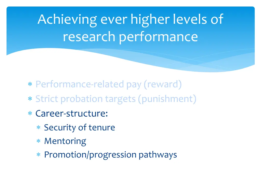 achieving ever higher levels of research 1