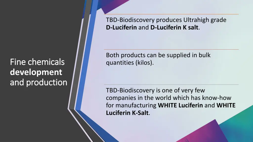 tbd biodiscovery produces ultrahigh grade