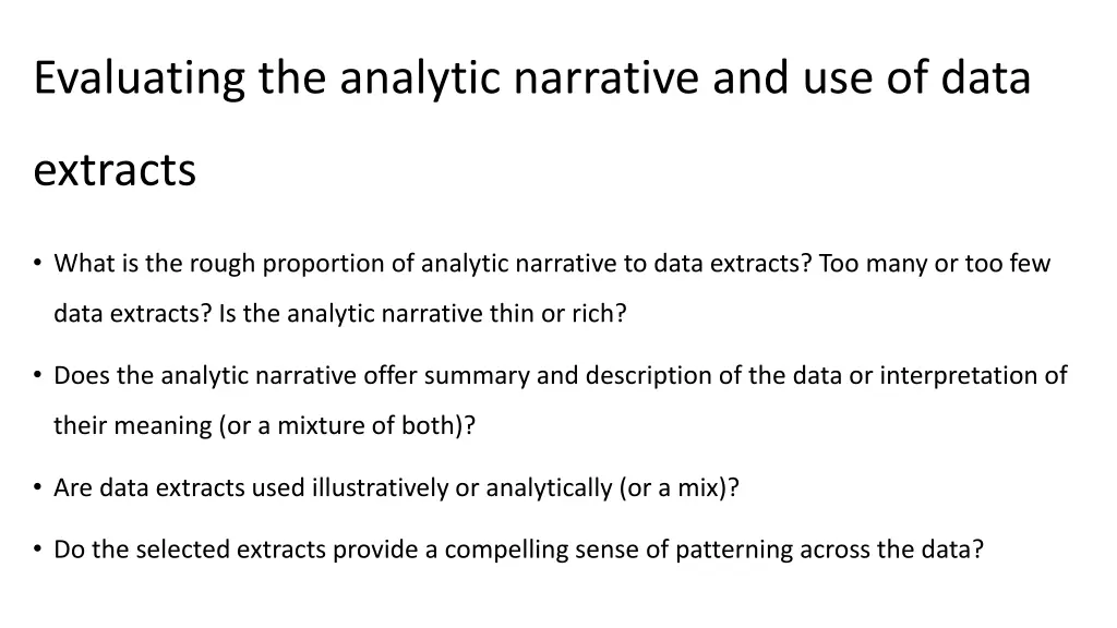 evaluating the analytic narrative and use of data