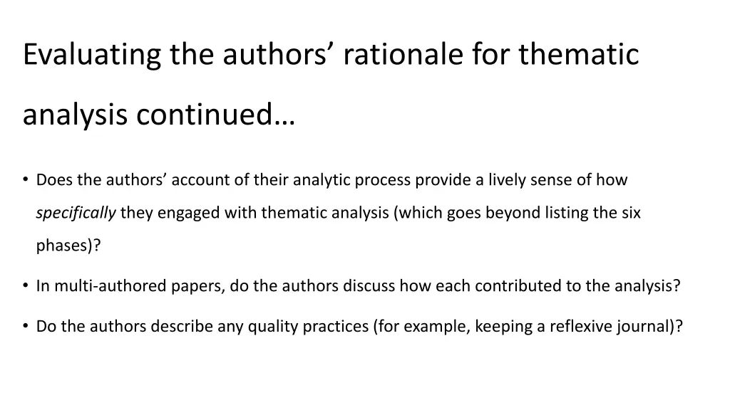 evaluating the authors rationale for thematic 1