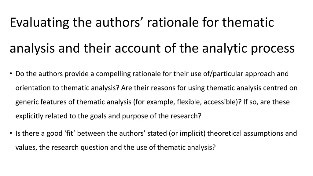 evaluating the authors rationale for thematic