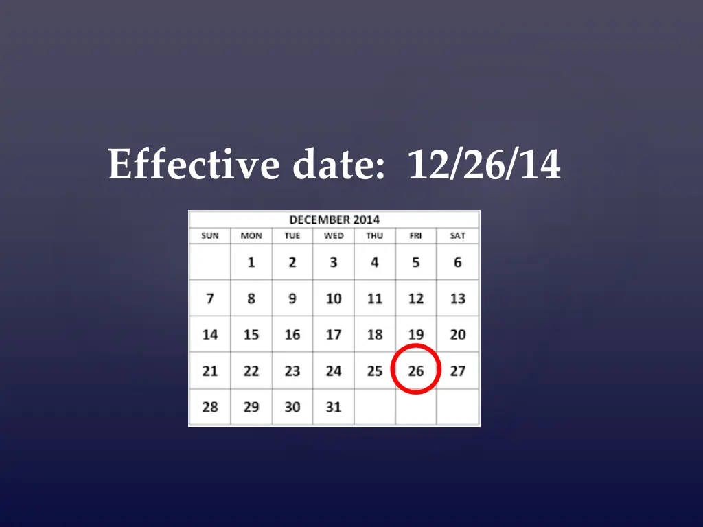 effective date 12 26 14