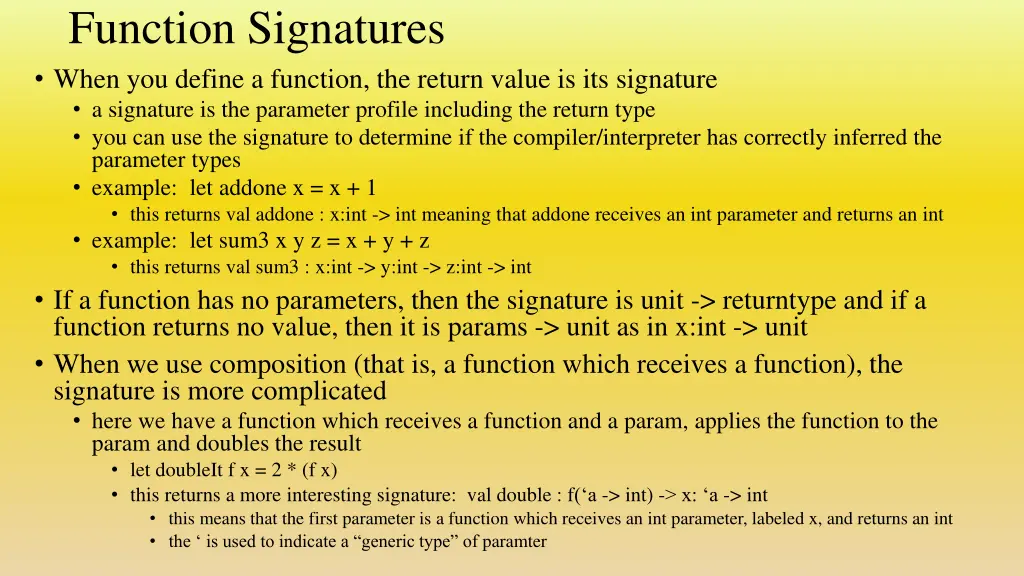 function signatures when you define a function