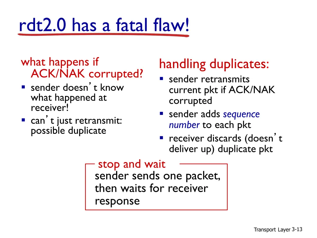 rdt2 0 has a fatal flaw