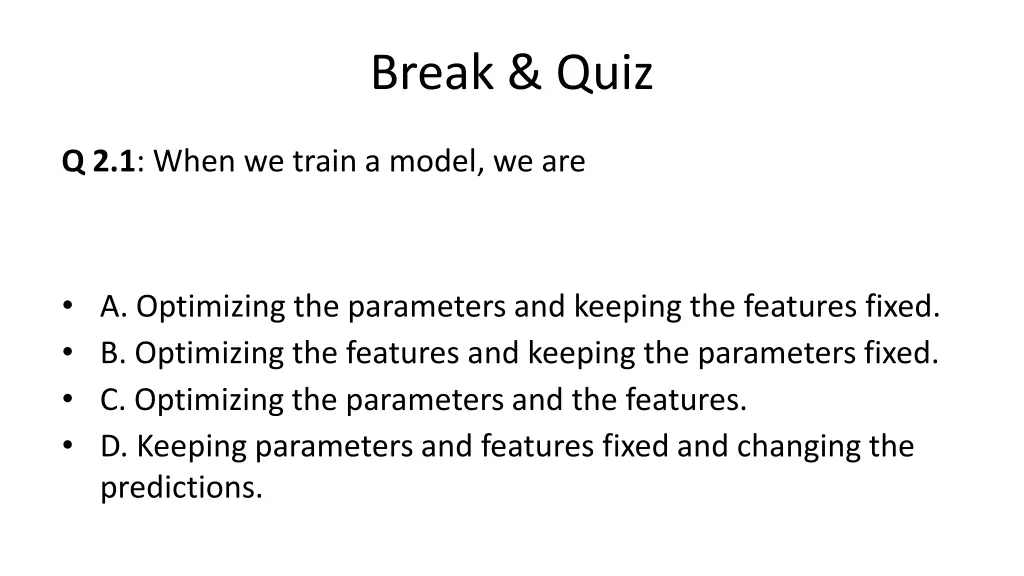 break quiz 3