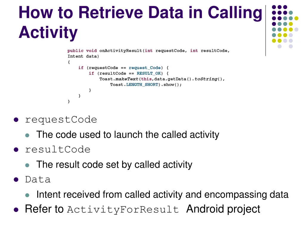 how to retrieve data in calling activity