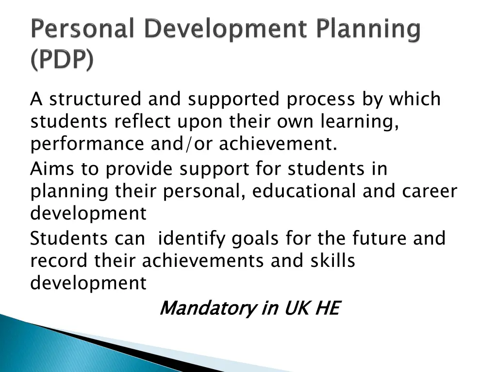 a structured and supported process by which