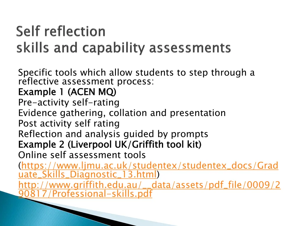 specific tools which allow students to step