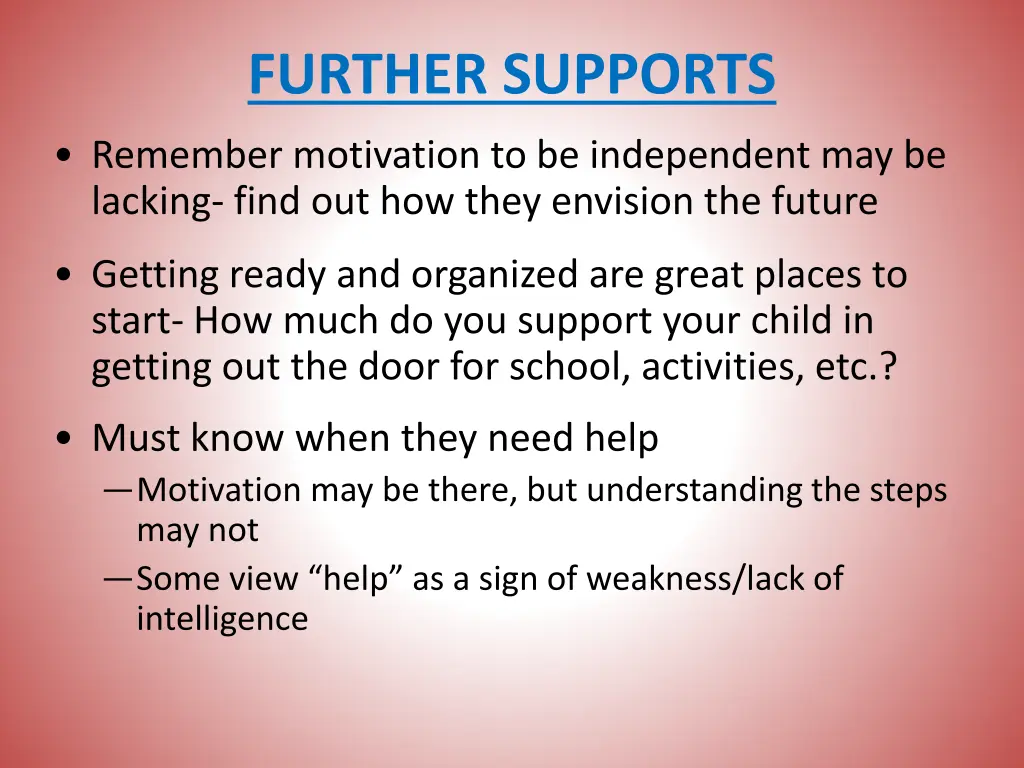 further supports