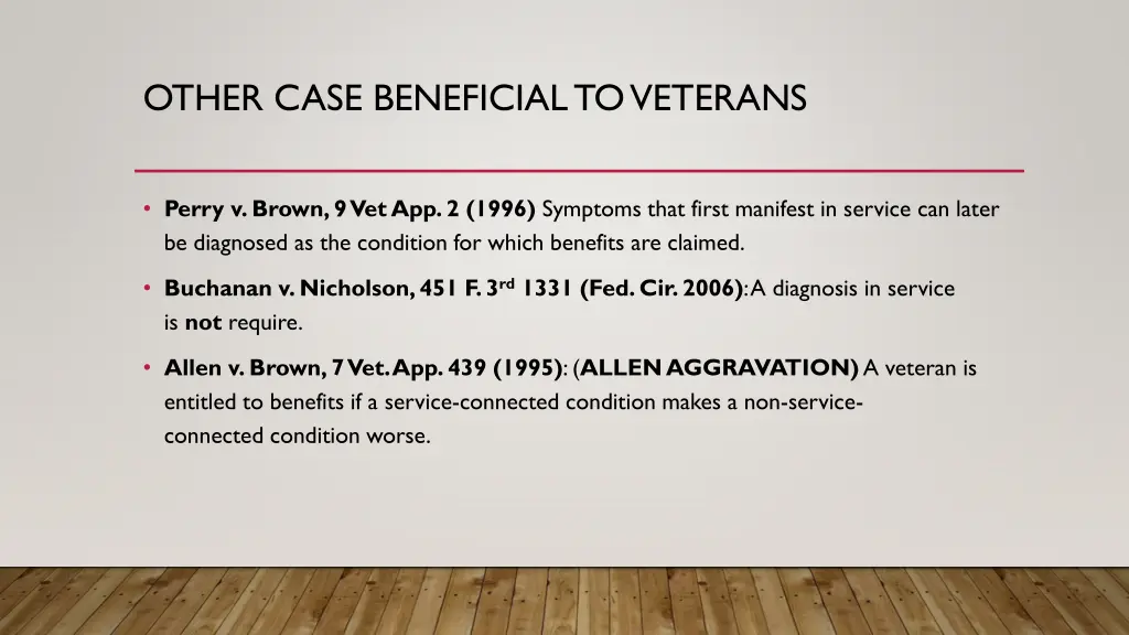 other case beneficial to veterans