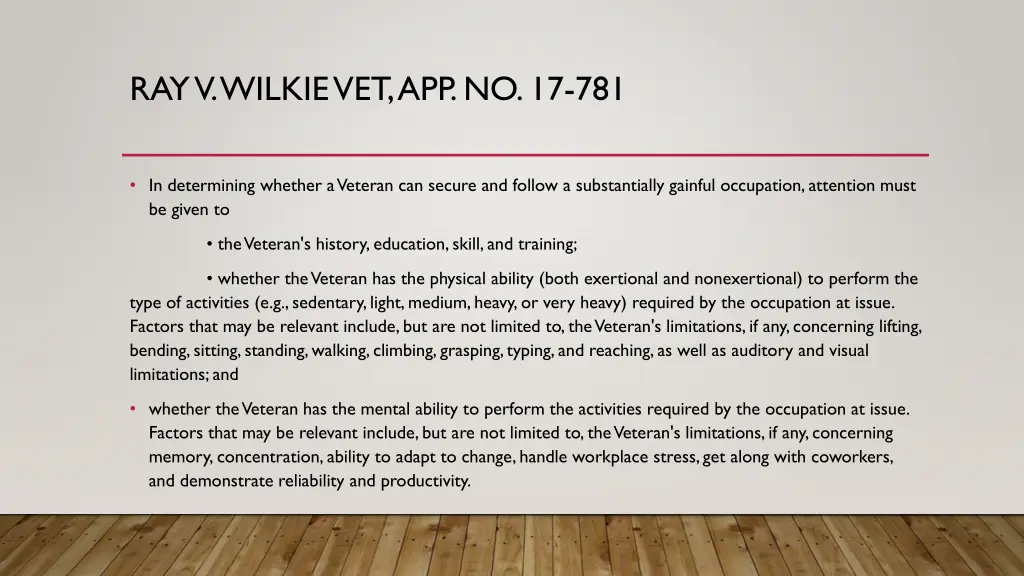 ray v wilkievet app no 17 781 1