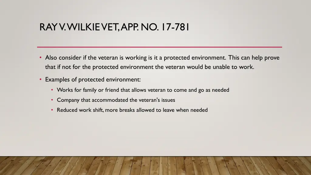 ray v wilkievet app no 17 781 2