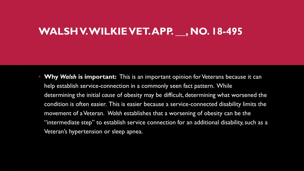 walsh v wilkievet app no 18 495 1